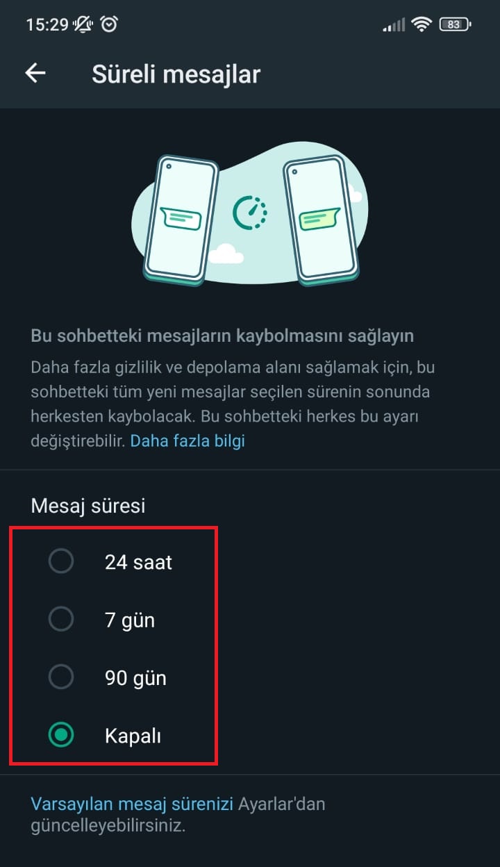 Belirli sohbetlerde süreli mesaj etkinleştirme: